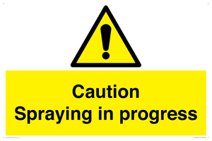 Caution Spraying in progress